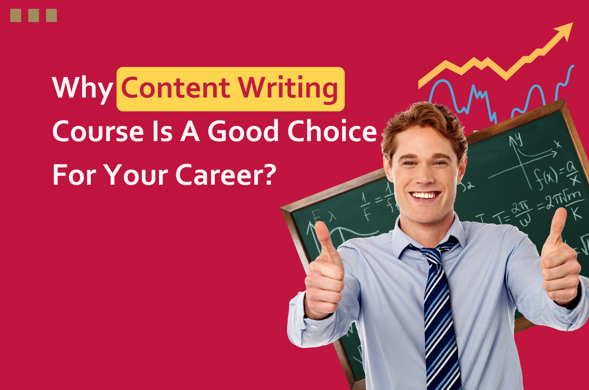 Why Content Writing Course Is A Good Choice For Your Career?, Best Content Marketing Course in Dwarka Content Marketing Course in Delhi, Google Ads digital marketing in Dwarka, Google Digital Marketing Certification Course ,